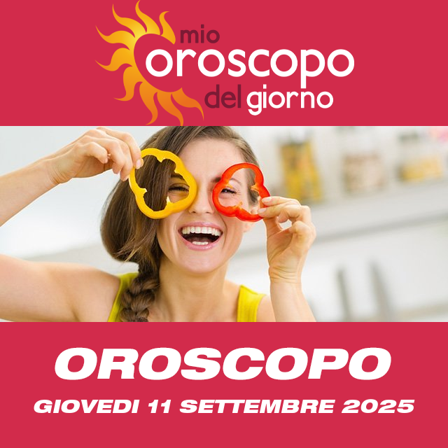 Le previsioni dell'oroscopo del giornaliero di Giovedi 11 Settembre 2025