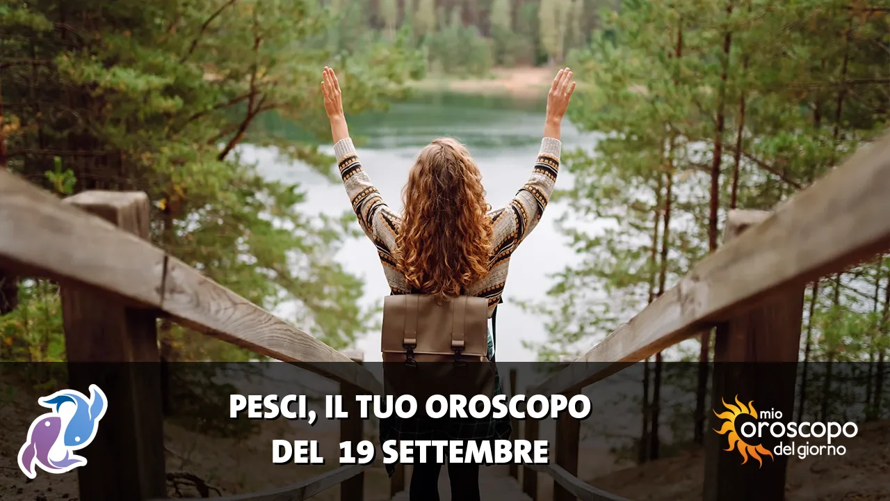 Oroscopo dei Pesci du sabato 19 settembre 2026