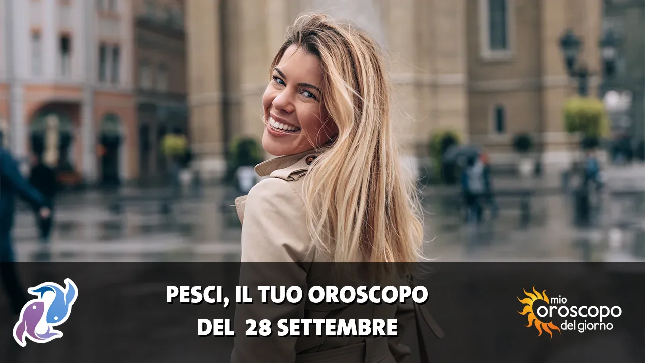 Oroscopo dei Pesci du lunedì 28 settembre 2026