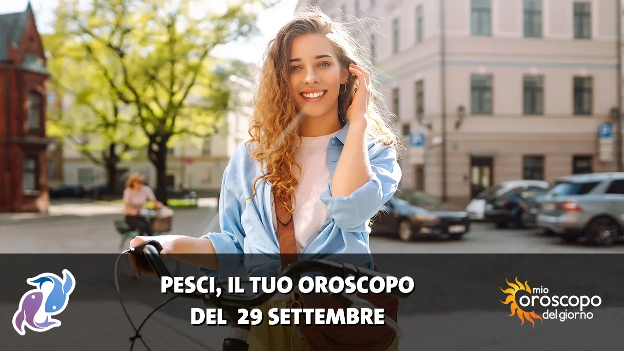 Oroscopo dei Pesci du martedì 29 settembre 2026