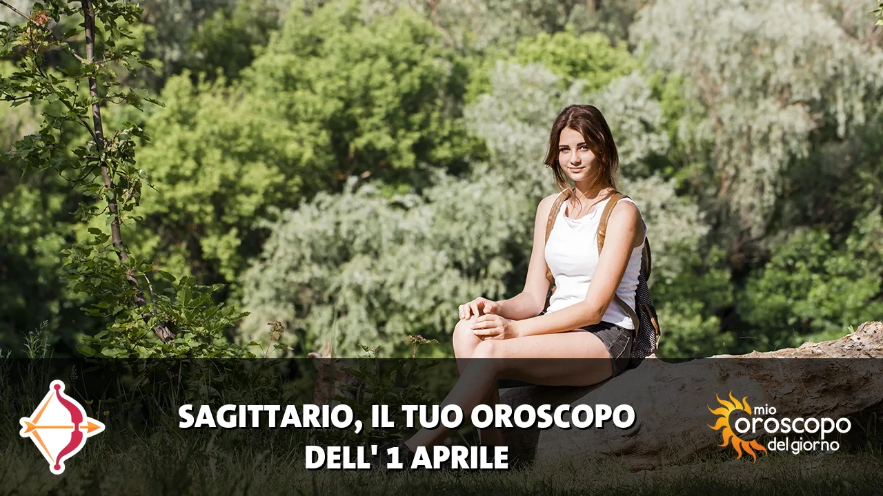 Oroscopo del Sagittario du mercoledì 1 aprile 2026