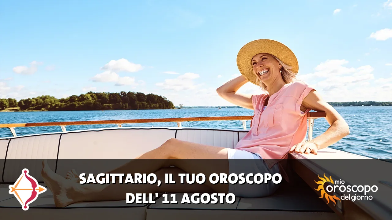 Oroscopo del Sagittario du martedì 11 agosto 2026