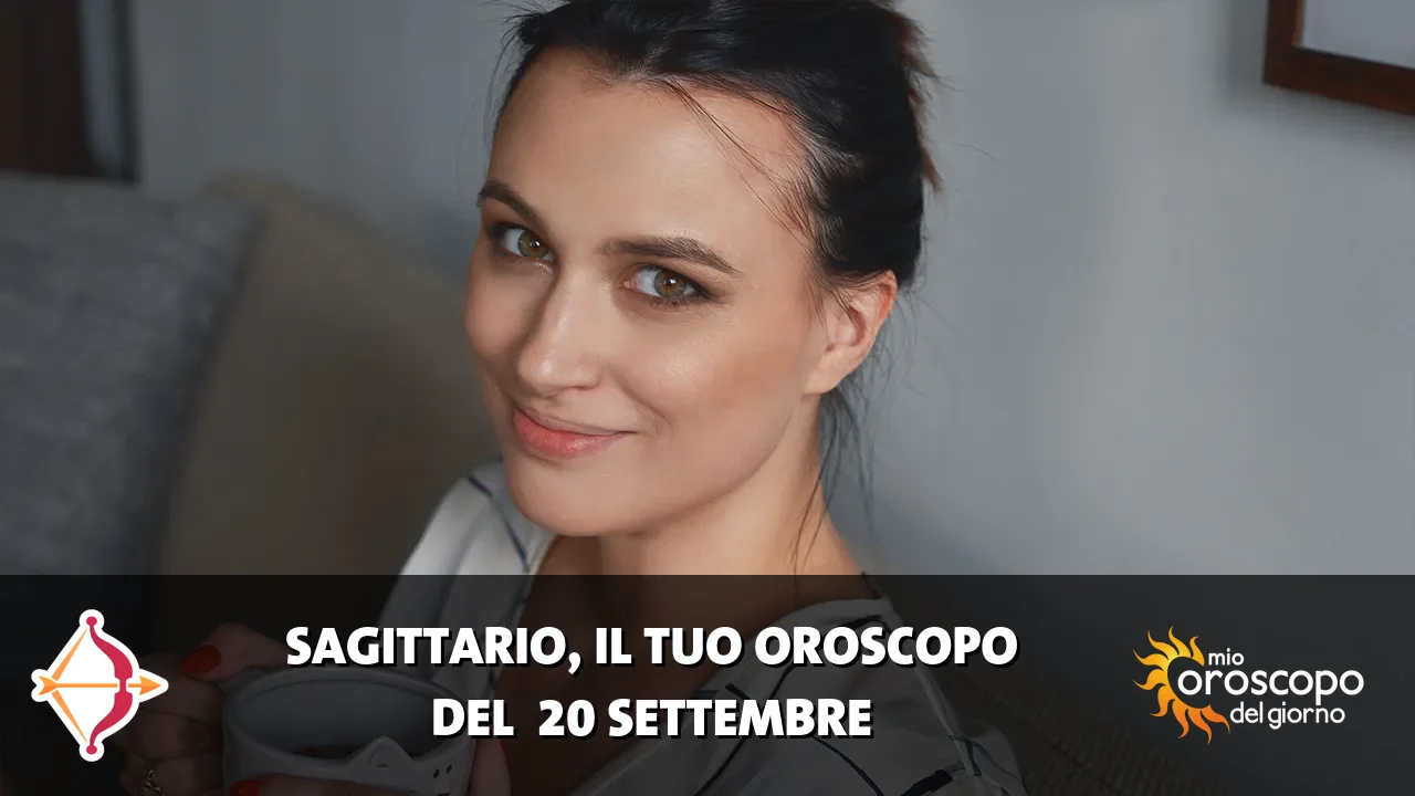 Oroscopo del Sagittario du domenica 20 settembre 2026