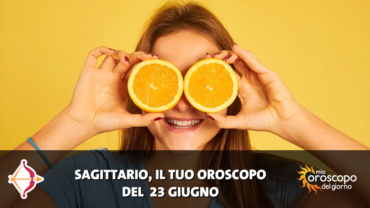 Oroscopo del Sagittario du martedì 23 giugno 2026