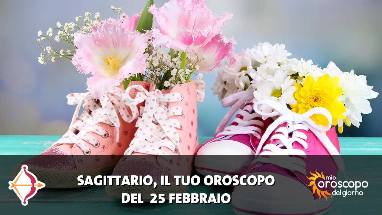 Oroscopo del Sagittario du mercoledì 25 febbraio 2026