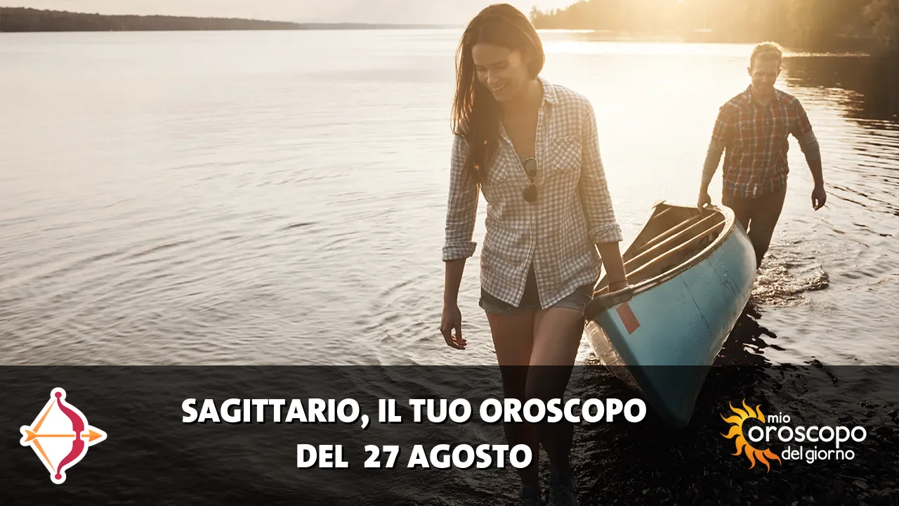 Oroscopo del Sagittario du giovedì 27 agosto 2026