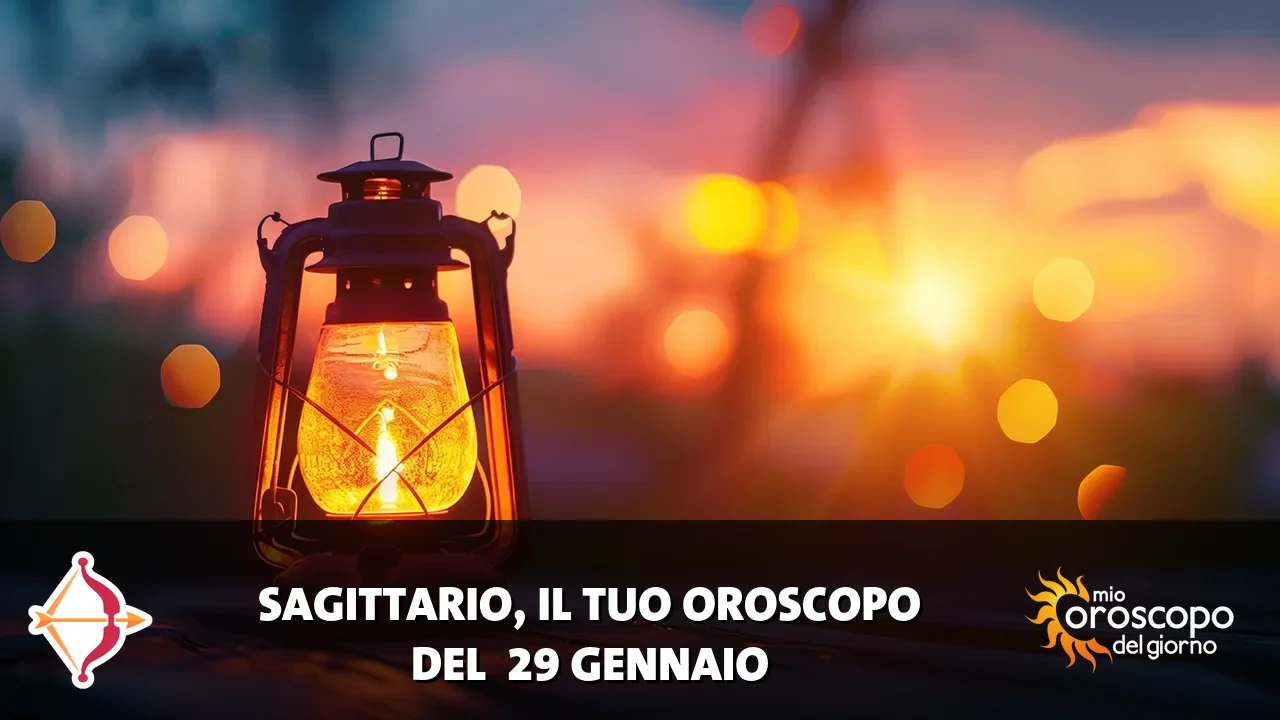 Oroscopo del Sagittario du giovedì 29 gennaio 2026