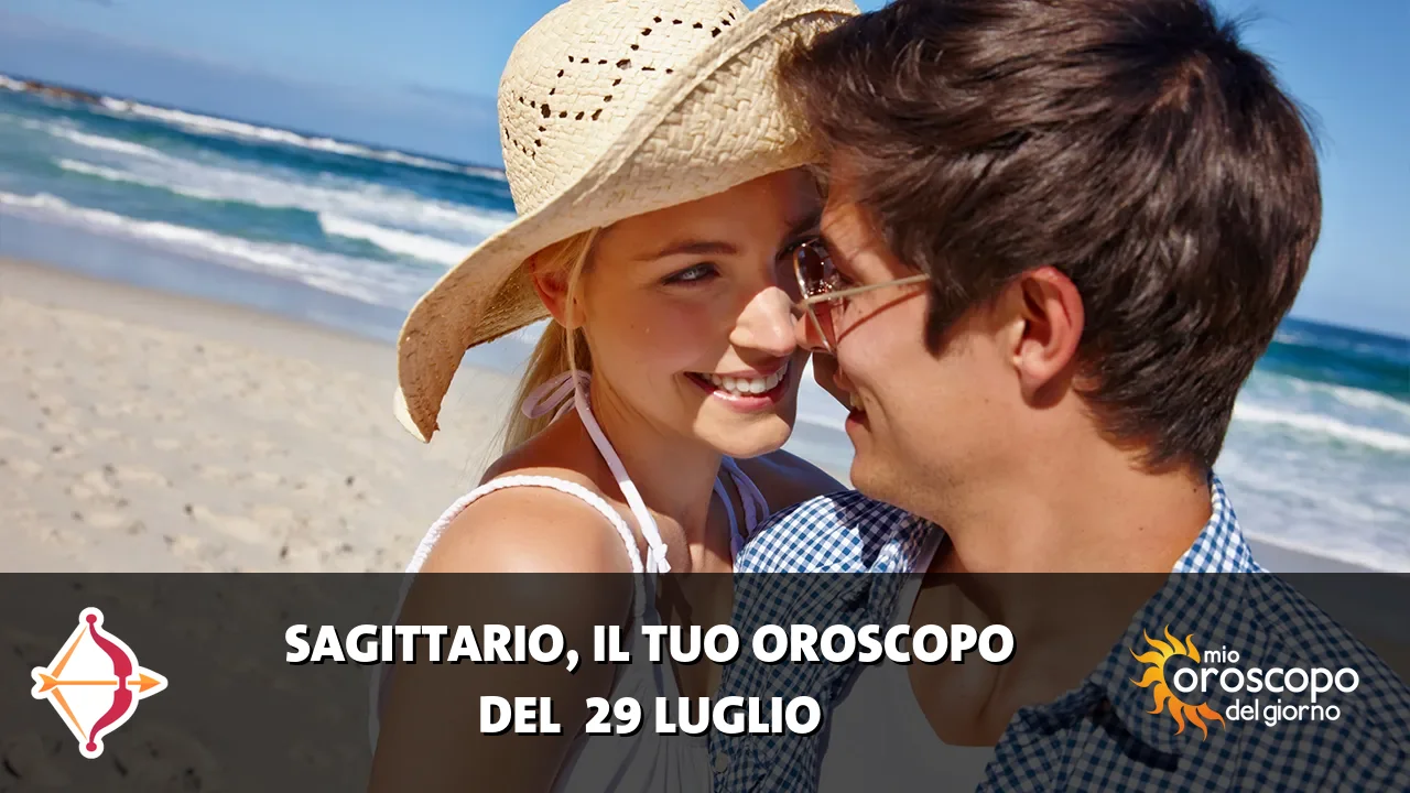 Oroscopo del Sagittario du mercoledì 29 luglio 2026