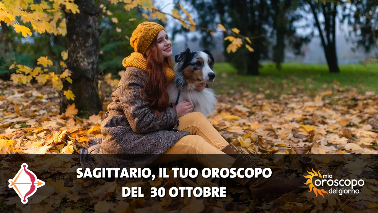 Oroscopo del Sagittario du venerdì 30 ottobre 2026