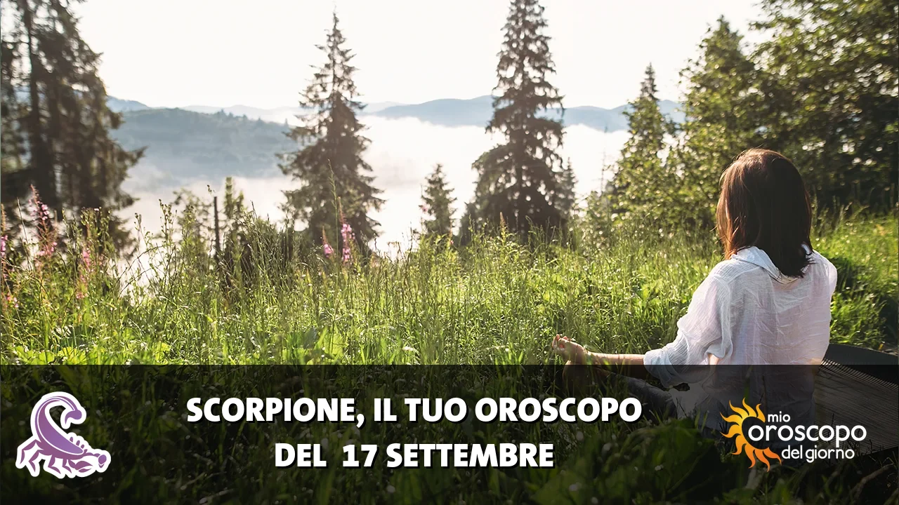Oroscopo dello Scorpione du giovedì 17 settembre 2026