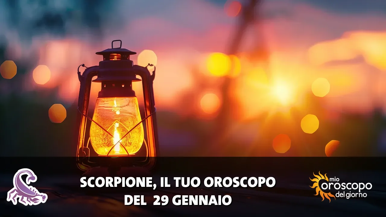 Oroscopo dello Scorpione du giovedì 29 gennaio 2026