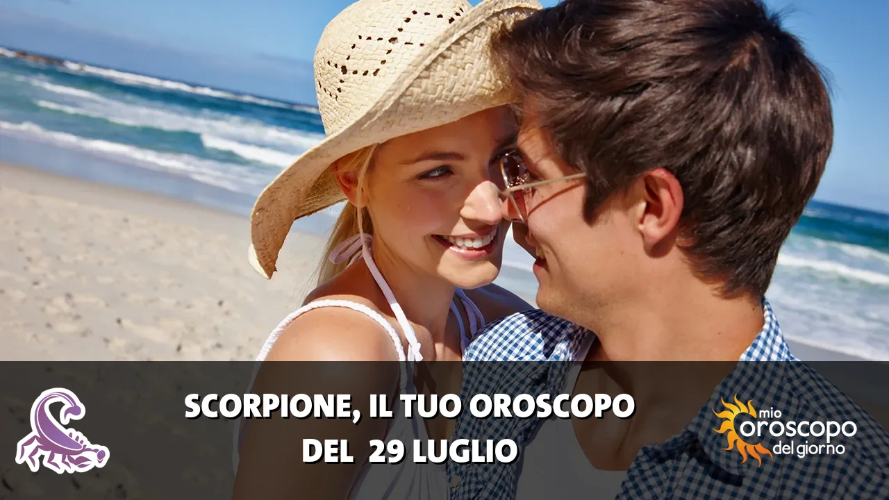 Oroscopo dello Scorpione du mercoledì 29 luglio 2026