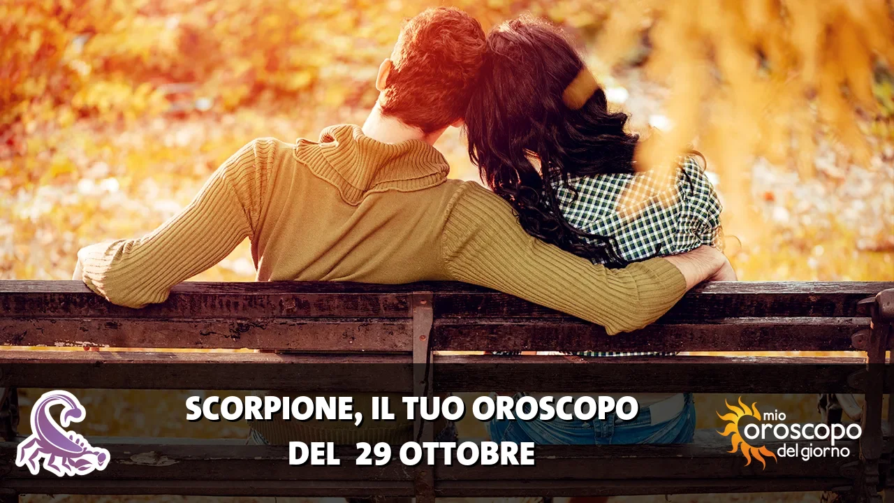 Oroscopo dello Scorpione du giovedì 29 ottobre 2026