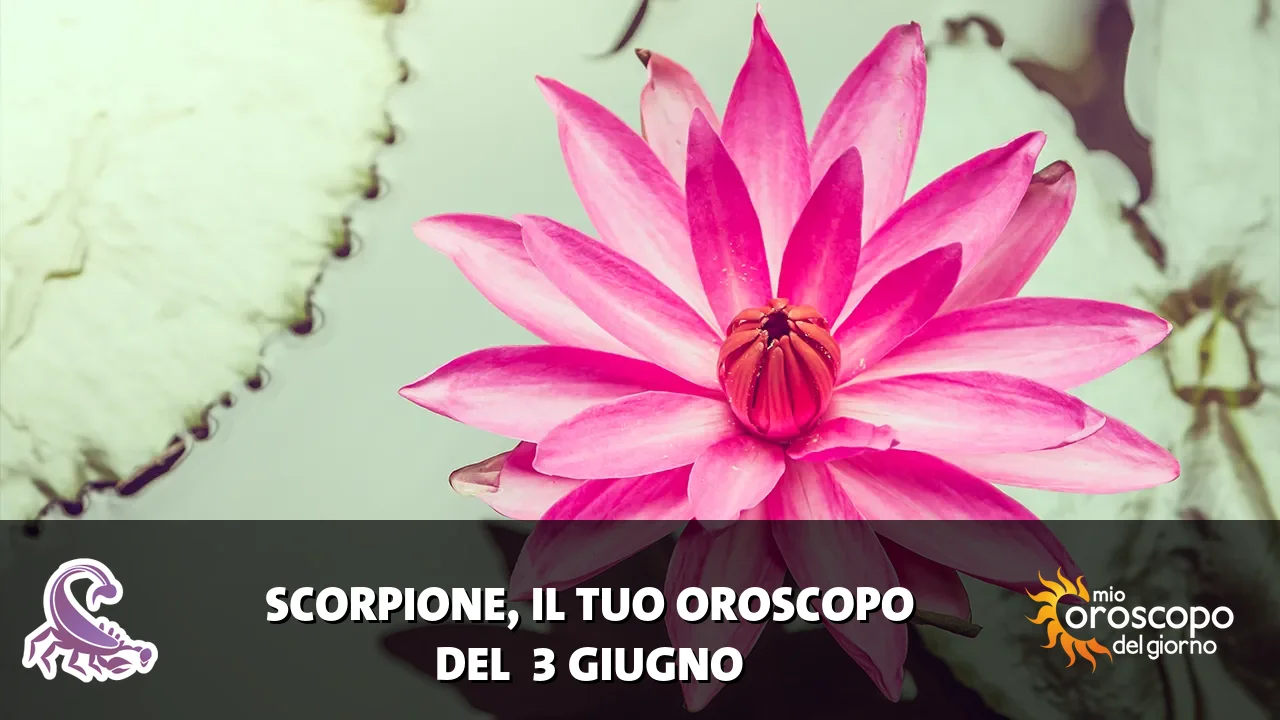 Oroscopo dello Scorpione du mercoledì 3 giugno 2026