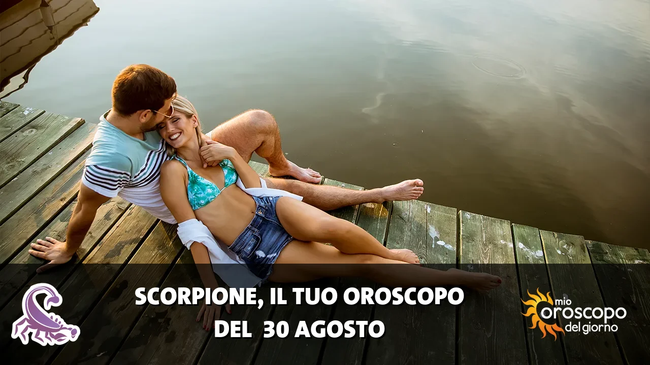 Oroscopo dello Scorpione du domenica 30 agosto 2026