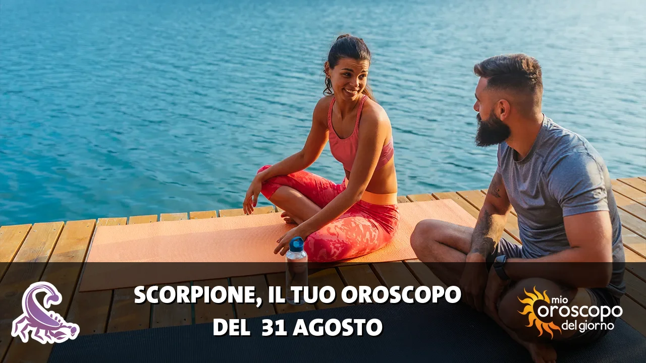 Oroscopo dello Scorpione du lunedì 31 agosto 2026
