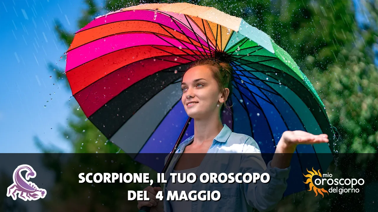 Oroscopo dello Scorpione du lunedì 4 maggio 2026