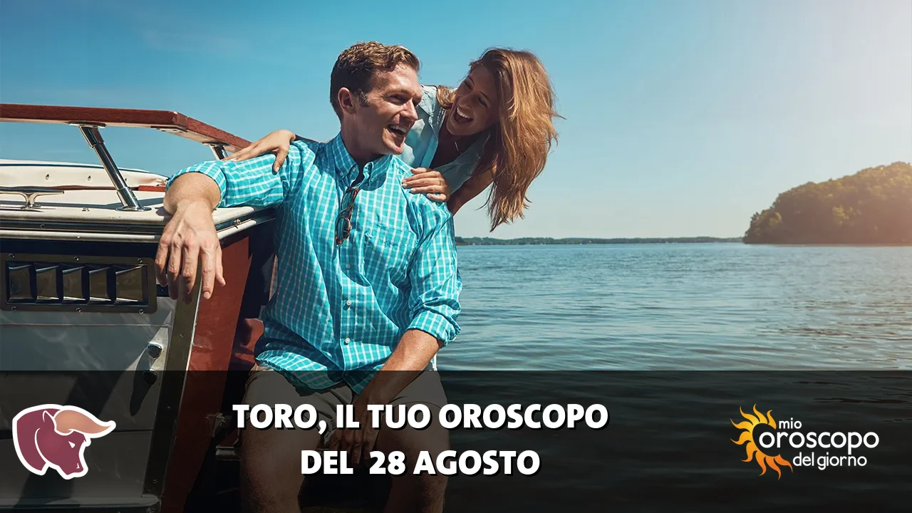 Oroscopo del Toro du venerdì 28 agosto 2026