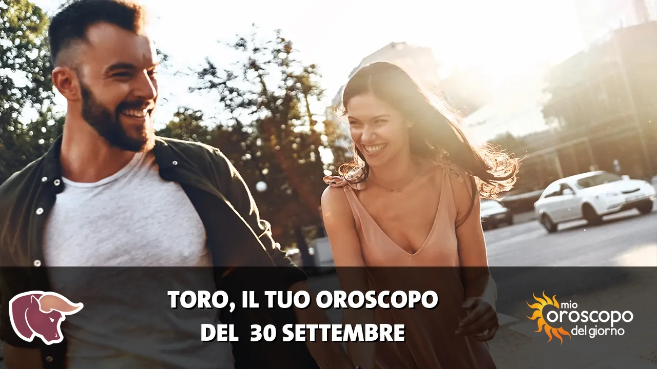 Oroscopo del Toro du mercoledì 30 settembre 2026