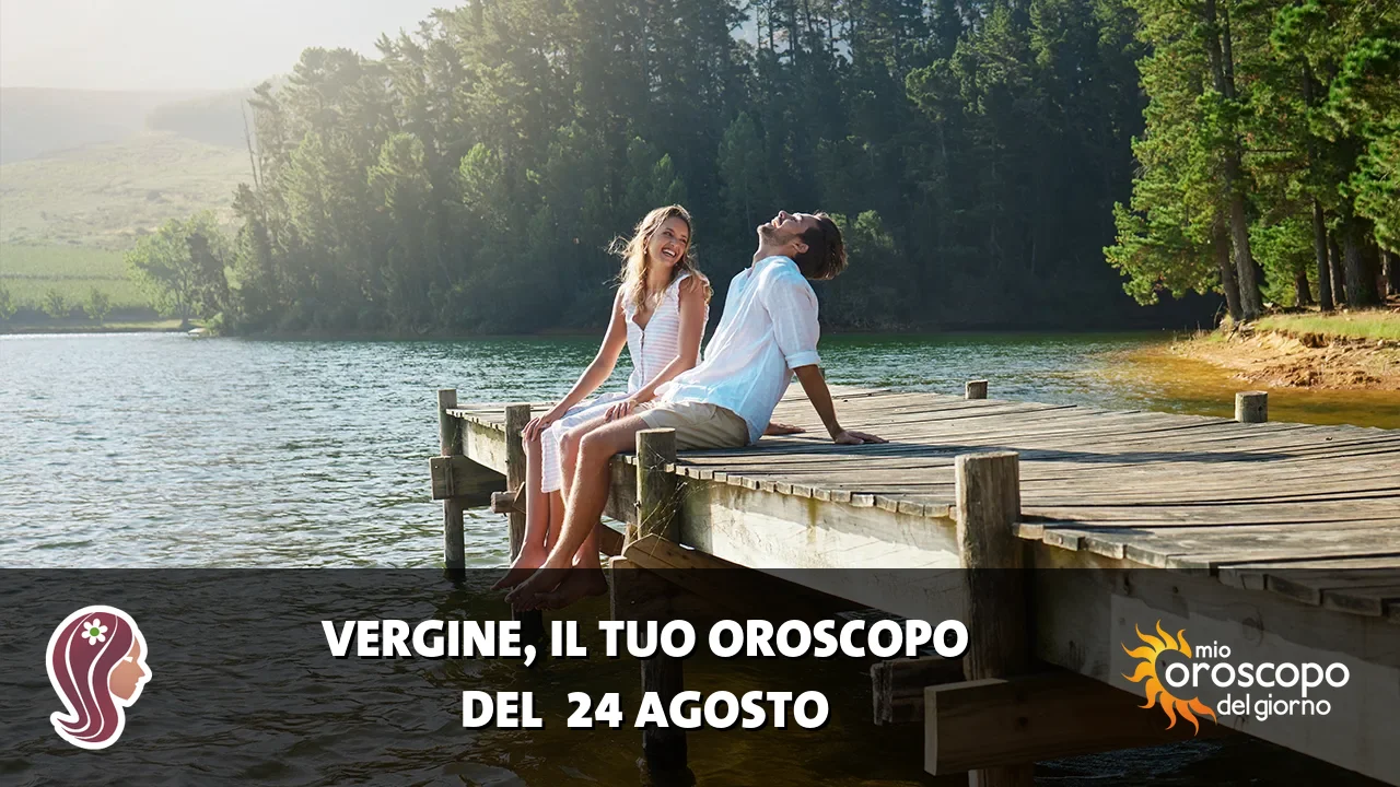 Oroscopo della Vergine du lunedì 24 agosto 2026
