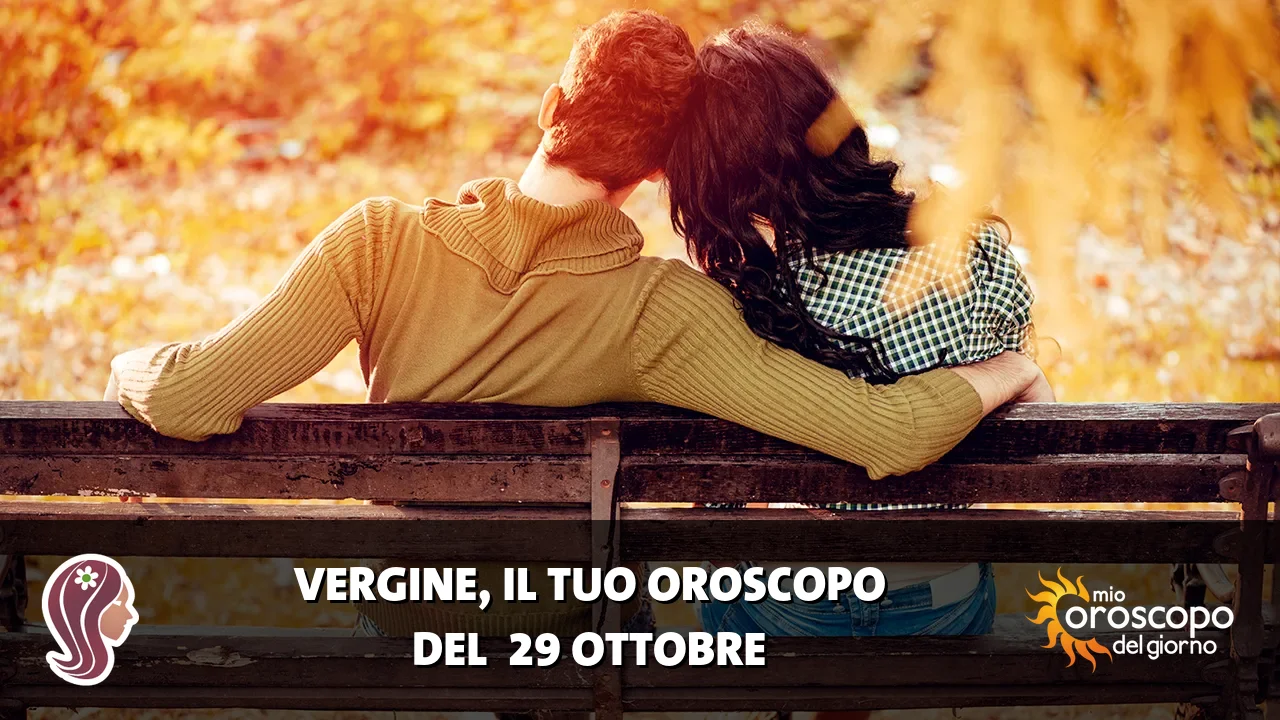 Oroscopo della Vergine du giovedì 29 ottobre 2026